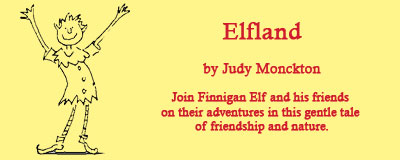 Elfland by Judy Monckton
